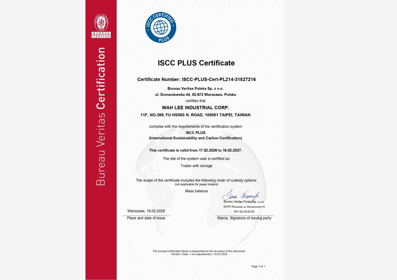 國際永續性與碳驗證（ISCC PLUS）認證，證書編號：ISCC-PLUS-Cert-PL214-38127216